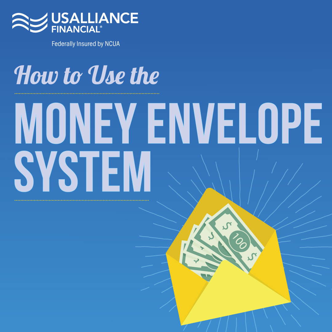 USALLIANCE Financial graphic showing money envelope system with a yellow envelope and dollar bills.