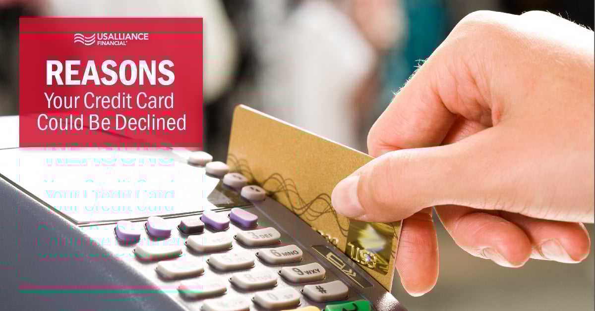 usalliance-reasons-credit-card-declined