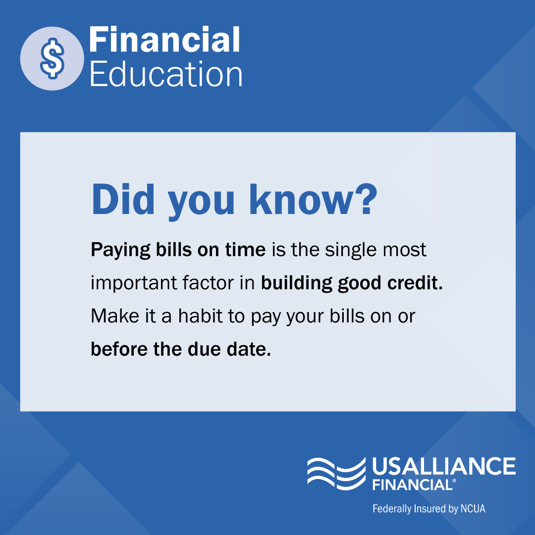 Financial education graphic about the importance of paying bills on time, featuring USALLIANCE Financial® logo.